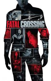 Fatal Crossing poster