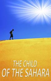 The Child of the Sahara poster
