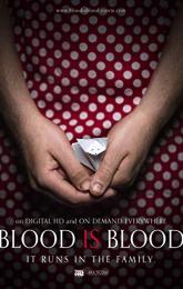 Blood Is Blood poster
