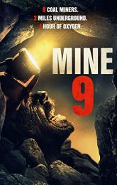 Mine 9 poster