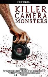 Killer Camera Monsters poster