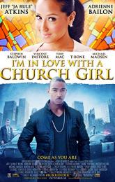 I'm in Love with a Church Girl poster