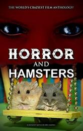 Horror and Hamsters poster