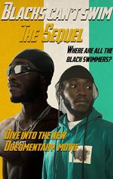 Blacks Can't Swim: The Sequel poster