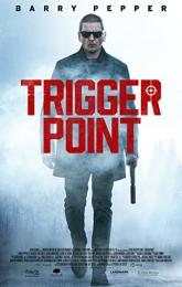 Trigger Point poster