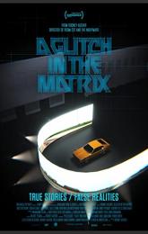 A Glitch in the Matrix poster