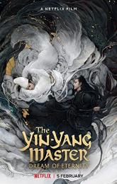 The Yin-Yang Master: Dream of Eternity poster