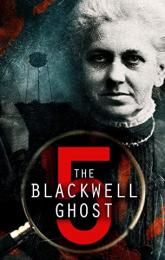 The Blackwell Ghost 5 poster