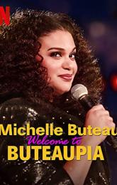 Michelle Buteau: Welcome to Buteaupia poster