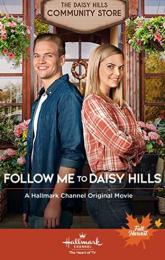 Follow Me to Daisy Hills poster
