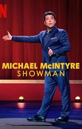 Michael McIntyre: Showman poster