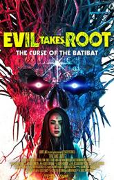 Evil Takes Root poster