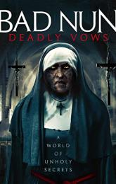 Bad Nun: Deadly Vows poster