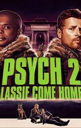 Psych 2: Lassie Come Home poster