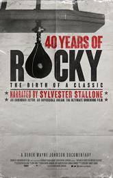 40 Years of Rocky: The Birth of a Classic poster