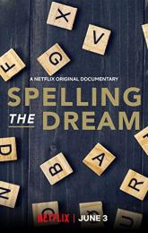 Spelling the Dream poster