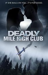 Deadly Mile High Club poster