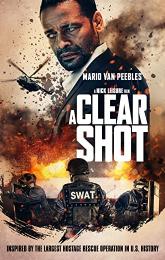 A Clear Shot poster