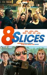 8 Slices poster