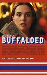 Buffaloed poster