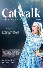 Catwalk: From Glada Hudik to New York poster