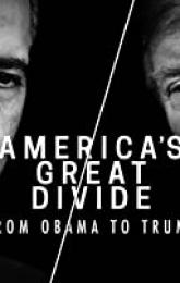America's Great Divide: From Obama to Trump - Part 1 poster