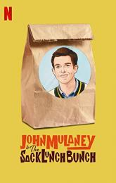 John Mulaney & the Sack Lunch Bunch poster