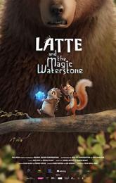 Latte & the Magic Waterstone poster