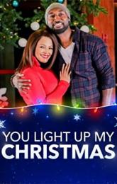 You Light Up My Christmas poster