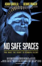 No Safe Spaces poster