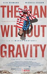 The Man Without Gravity poster