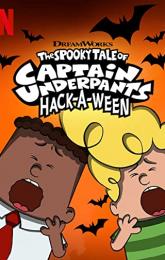 The Spooky Tale of Captain Underpants Hack-a-Ween poster