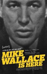 Mike Wallace Is Here poster