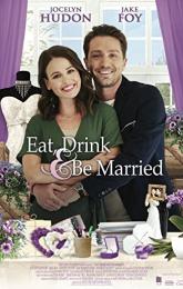 Eat, Drink and be Married poster