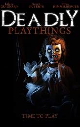 Deadly Playthings poster