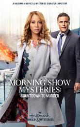 Morning Show Mysteries: Countdown to Murder poster