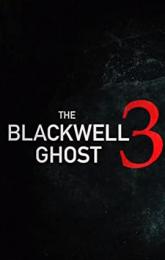 The Blackwell Ghost 3 poster