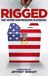 Rigged: The Voter Suppression Playbook poster
