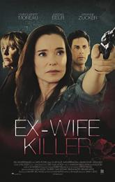 Ex-Wife Killer poster