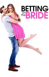 Betting on the Bride poster