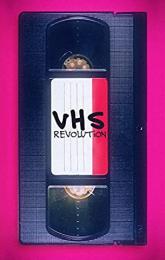 VHS Revolution poster