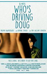 Who's Driving Doug poster