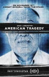 3801 Lancaster: American Tragedy poster