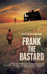 Frank the Bastard poster