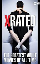 X-Rated: The Greatest Adult Movies of All Time poster