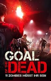 Goal of the Dead poster