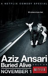 Aziz Ansari: Buried Alive poster