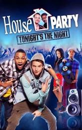House Party: Tonight's the Night poster