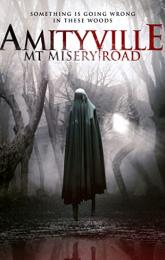 Amityville: Mt. Misery Rd. poster