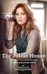 The Julius House: An Aurora Teagarden Mystery poster